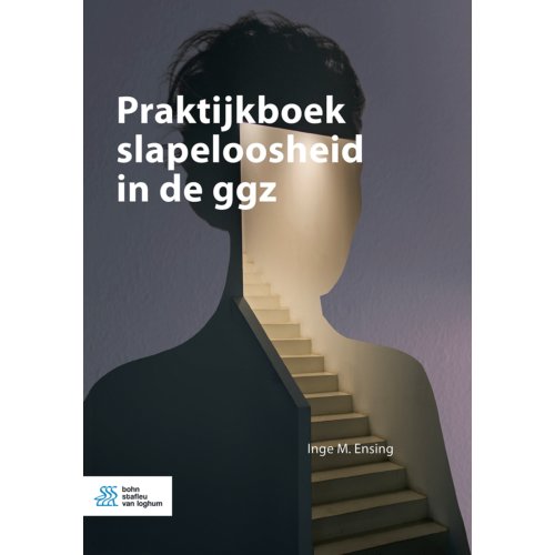 Bsl Media & Learning Praktijkboek Slapeloosheid In De Ggz - Inge M. Ensing