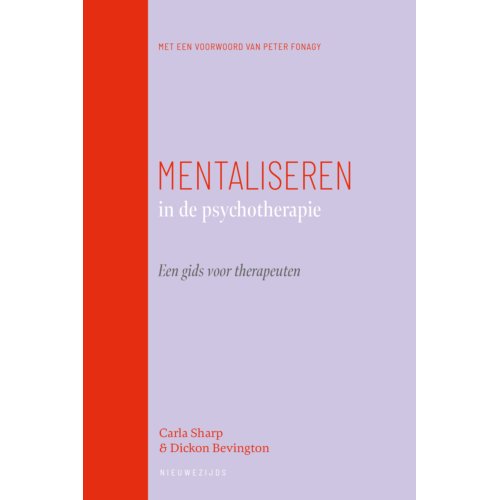 Nieuwezijds B.V., Uitgeverij Mentaliseren In De Psychotherapie - Carla Sharp