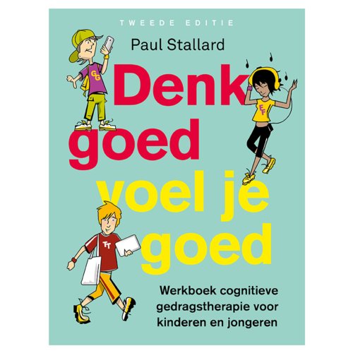 Nieuwezijds B.V., Uitgeverij Denk Goed - Voel Je Goed - Paul Stallard