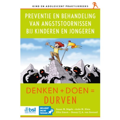 Bsl Media & Learning Preventie En Behandeling Van Angststoornissen Bij Kinderen En Jongeren - Kind En Adolescent - Susan M. Bögels
