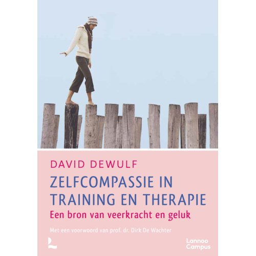 Terra - Lannoo, Uitgeverij Zelfcompassie In Training En Therapie - David Dewulf