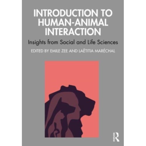 Taylor & Francis Group Limited Introduction To Human-Animal Interaction