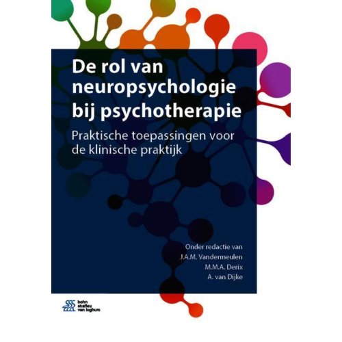 Bsl Media & Learning De Rol Van Neuropsychologie Bij Psychotherapie