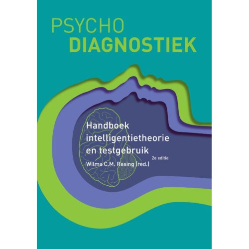 Pearson Benelux B.V. Handboek Intelligentietheorie En Testgebruik - Wilma Resing
