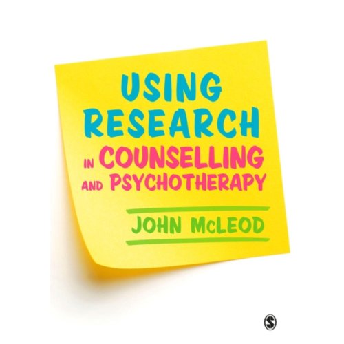 Sage Using Research In Counselling And Psychotherapy - McLeod