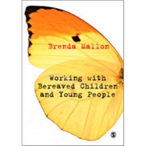 Sage Working With Bereaved Children And Young People - Mallon