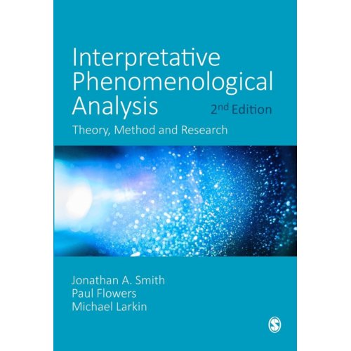 Sage Interpretative Phenomenological Analysis - Smith