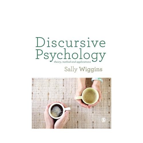 Sage Discursive Psychology - Wiggins, Sally