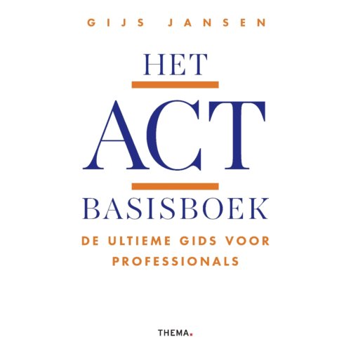 Uitgeverij Thema Het Act Basisboek - Gijs Jansen