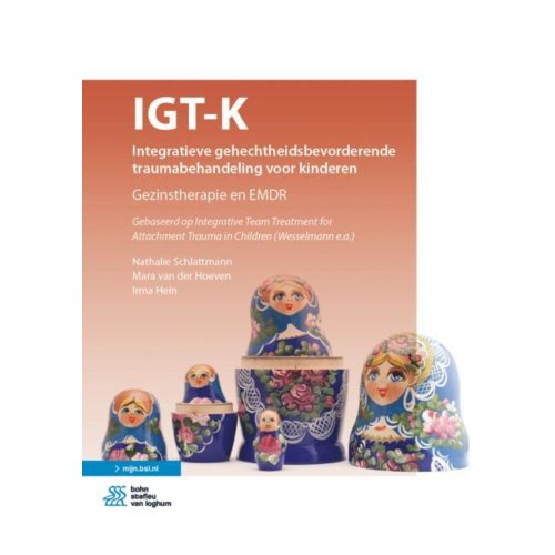 Bsl Media & Learning Igt-K Integratieve Gehechtheidsbevorderende Traumabehandeling Voor Kinderen - Nathalie Schlattmann
