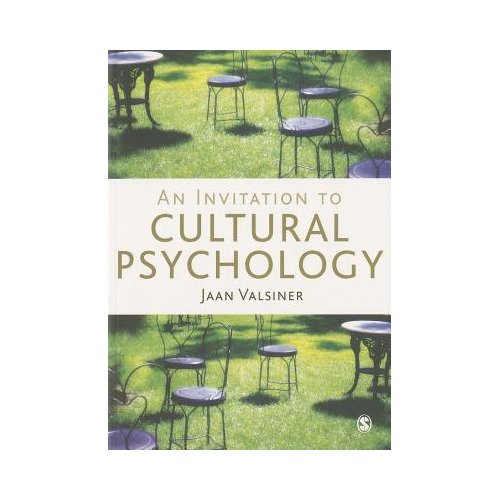 Sage An Invitation To Cultural Psychology - Valsiner