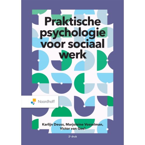 Noordhoff Praktische Psychologie Voor Sociaal Werk - Marjoleine Vosselman