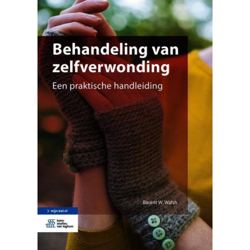 Bsl Media & Learning Behandeling Van Zelfverwonding - Barent W. Walsh
