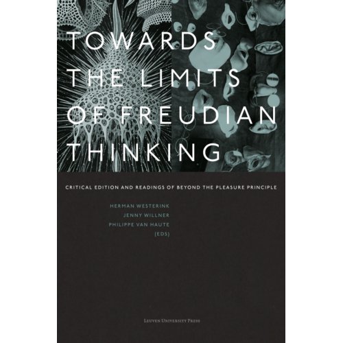 Universitaire Pers Leuven Towards The Limits Of Freudian Thinking - Figures Of The Unconscious