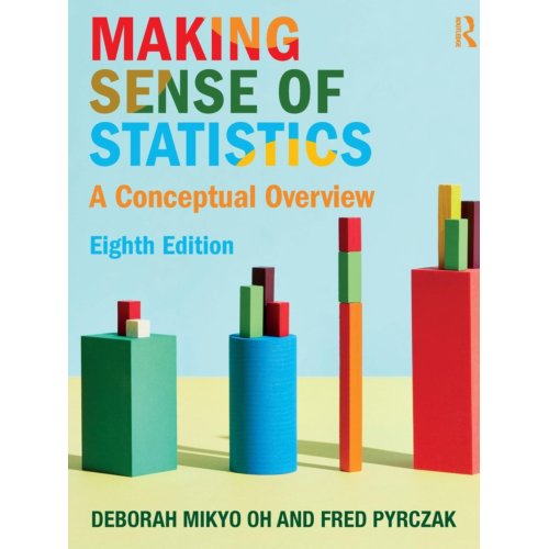 Taylor & Francis Group Limited Making Sense Of Statistics - Deborah M. Oh