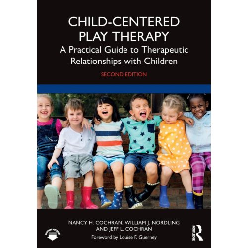 Taylor & Francis Group Limited Child-Centered Play Therapy - Nancy H. (University of Tennesse