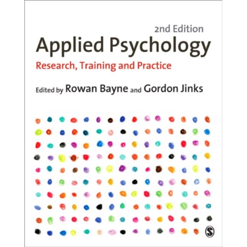 Sage Applied Psychology: Research, Training And Practice - Bayne, Rowan