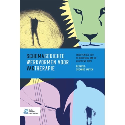 Bsl Media & Learning Schemagerichte Werkvormen Voor Vaktherapie - Suzanne Haeyen