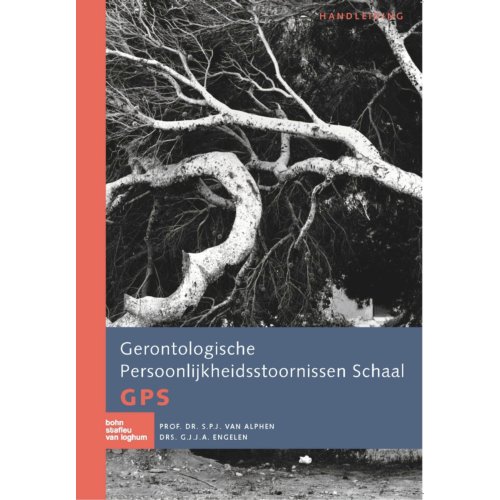 Bsl Media & Learning Gerontologische Persoonlijkheidsstoornissen Schaal (Gps) Scoreformulieren - S.P.J. van Alphen