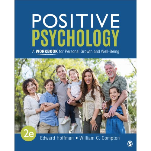 Sage Positive Psychology: A Workbook For Personal Growth And Well-Being - USA)