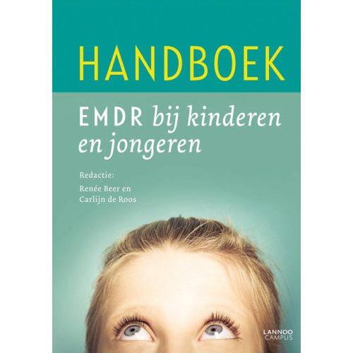 Terra - Lannoo, Uitgeverij Handboek Emdr Kinderen & Jongeren - Nieuwe Editie - Renée Beer