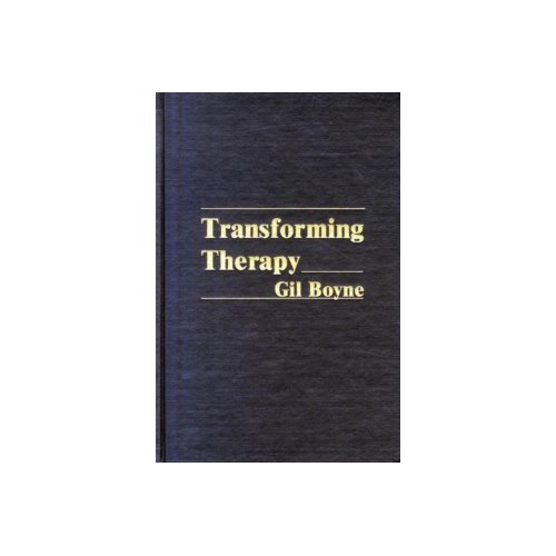Paagman Transforming therapy : new approach to hypnotherapy - Gil Boyne