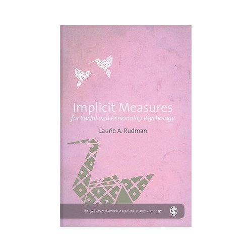 Sage Implicit Measures For Social And Personality Psychology - Rudman, Laurie A.