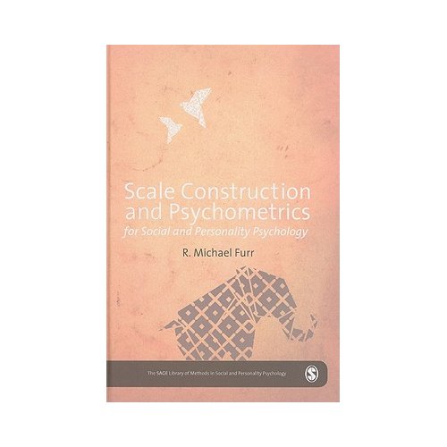 Sage Scale Construction And Psychometrics For Social And Personality Psychology - Furr, Mike