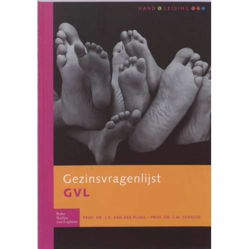 Bsl Media & Learning Gezinsvragenlijst (Gvl) - Handleiding - J.D. van den Ploeg