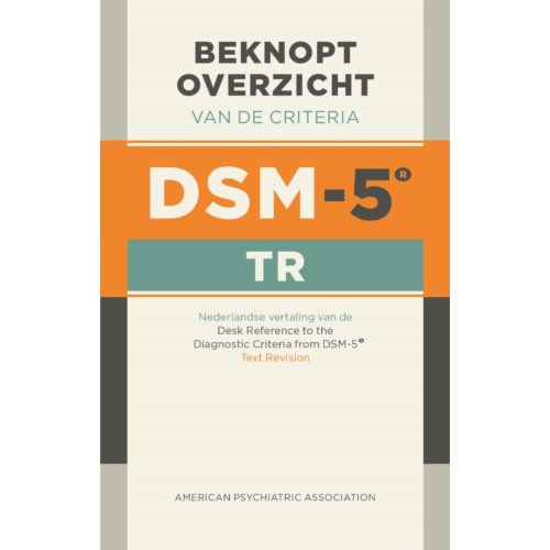 Koninklijke Boom Uitgevers Beknopt Overzicht Van De Criteria Van De Dsm-5-Tr (Ringband) - American Psychiatric Association