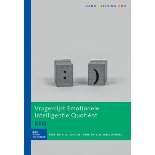 Bsl Media & Learning Vragenlijst Emotionele Intelligentie Quotient (Eiq) - Handleiding - E.M. Scholte