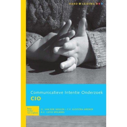 Bsl Media & Learning Communicatieve Intentie Onderzoek (Cio) - Handleiding - Sjoeke van der Meulen