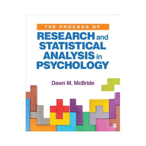 Sage The Process Of Research And Statistical Analysis In Psychology - McBride