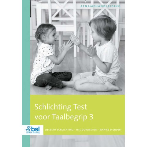 Bsl Media & Learning Schlichting Test Voor Taalbegrip 3 Afnamehandleiding - Liesbeth Schlichting