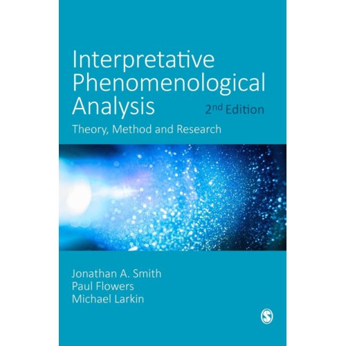 Sage Interpretative Phenomenological Analysis - Smith