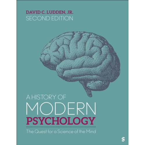 Sage A History Of Modern Psychology - David Ludden