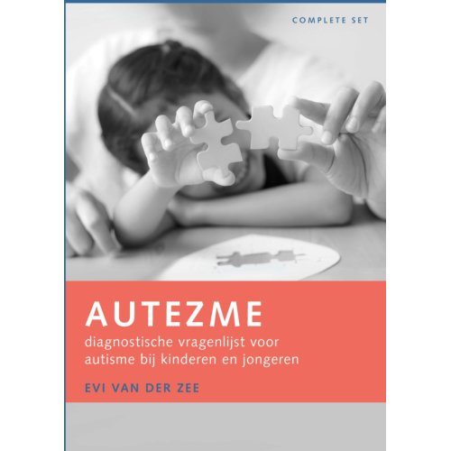 Bsl Media & Learning Autezme: Diagnostische Vragenlijst Voor Autisme Bij Kinderen En Jongeren - Complete Set - Evi van der Zee