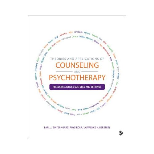 Sage Theories And Applications Of Counseling And Psychotherapy: Relevance Across Cultures And - Ginter