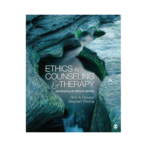 Sage Ethics In Counseling And Therapy - Houser