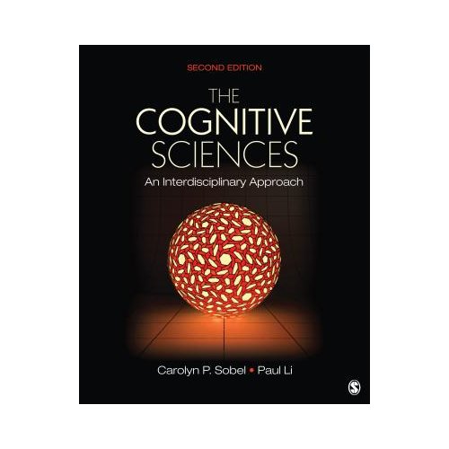 Sage The Cognitive Sciences: An Interdisciplinary Approach - Sobel