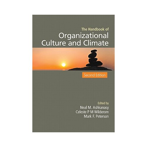 Sage The Handbook Of Organizational Culture And Climate - Ashkanasy
