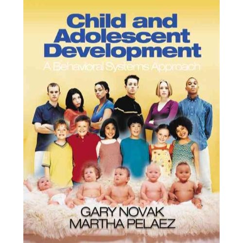 Sage Child And Adolescent Development - Gary D. Novak