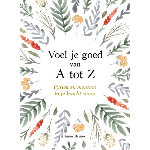 Rebo Productions Voel Je Goed Van A Tot Z - A Tot Z - Becky Bond