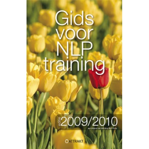 Attrakt B.V. Gids Voor Nlp Training - J.G. van der Leij