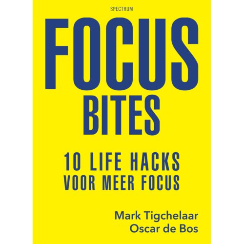 Uitgeverij Unieboek ! Het Spectr Focus Bites - Mark Tigchelaar