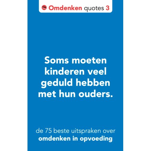 Omdenken B.V. De 75 Beste Uitspraken Over Omdenken In Opvoeding - Omdenken Quotes - Berthold Gunster