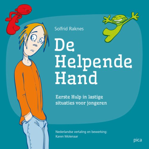 Uitgeverij Pica De Helpende Hand Voor Jongeren - Solfrid Raknes