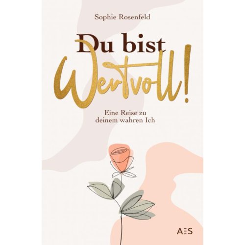 Mijnbestseller B.V. Du Bist Wertvoll! - Sophie Rosenfeld