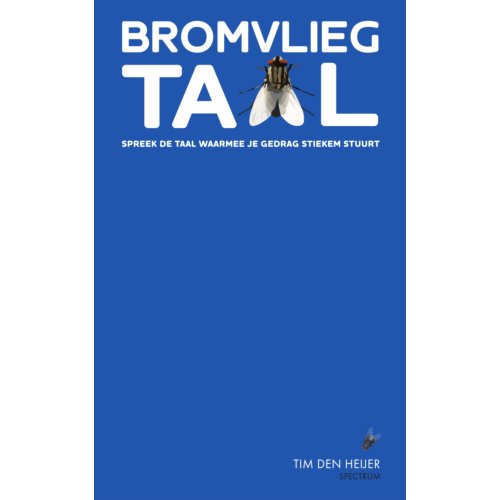 Uitgeverij Unieboek ! Het Spectr Bromvliegtaal - Tim den Heijer