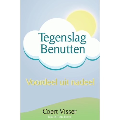 Just-In-Time Books Tegenslag Benutten - Coert Visser